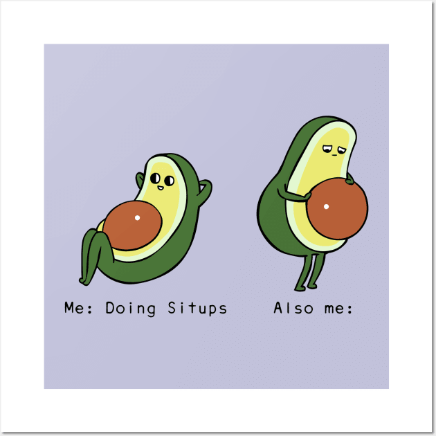 Avocado Sit Ups Wall Art by huebucket